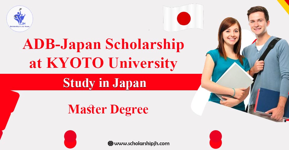 Adb Japan Scholarship At Kyoto University 2025