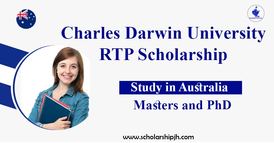 Charles Darwin University RTP Scholarship -Study in Australia 2025